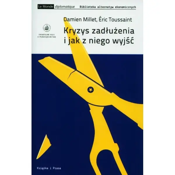 Kryzys zadłużenia i jak z niego wyjść - PRACA ZBIOROWA