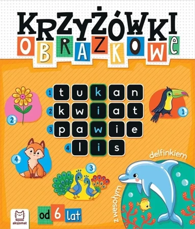 Krzyżówki obrazkowe z wesołym delfinkiem. Od 6 lat - Beata Karlik