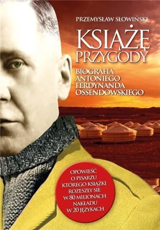 Książę przygody. Biografia Antoniego Ferdynanda... - Przemysław Słowiński