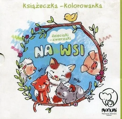 Książeczka-kolorowanka. Dzieciaki-zwierzaki na wsi - praca zbiorowa