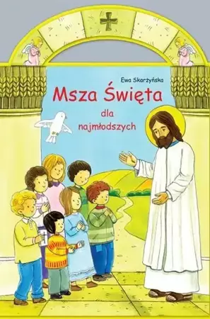 Książeczka ze spiralą - Msza Święta dla najmłod. - praca zbiorowa