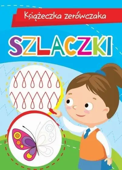 Książeczka zerówczaka. Szlaczki - Anna Wiśniewska