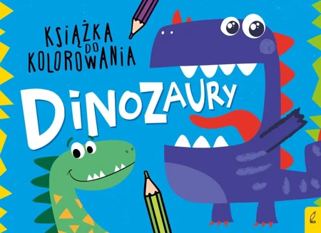 Książka do kolorowania. Dinozaury - Opracowanie zbiorowe