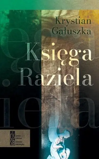 Księga Raziela - Krystian Gałuszka