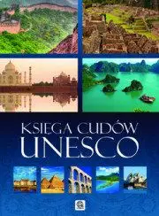 Księga cudów Unesco - Opracowanie zbiorowe