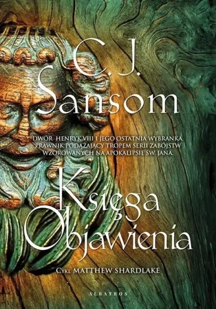 Księga objawienia - C.J. Sansom