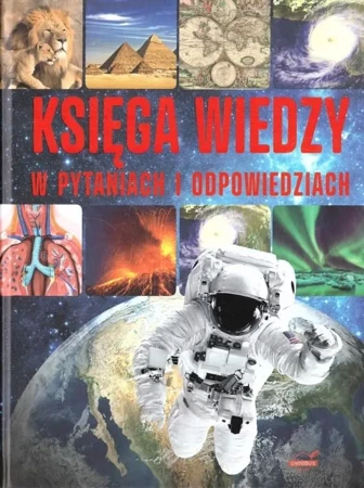 Księga wiedzy w pytaniach i odpowiedziach (nieb.) - praca zbiorowa