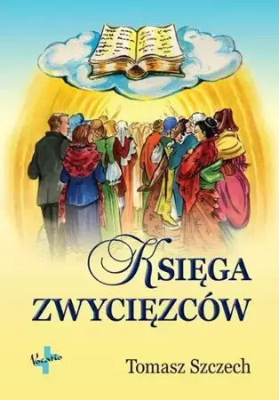 Księga zwycięzców - Tomasz Szczech