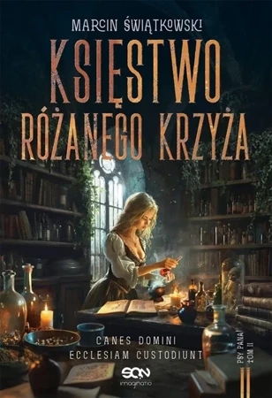 Księstwo Różanego Krzyża - Marcin Świątkowski