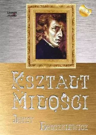 Kształt miłości audiobook - Jerzy Broszkiewicz