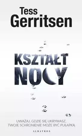 Kształt nocy - Tess Gerritsen