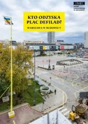 Kto odzyska Plac Defilad? - Tomasz Fudala