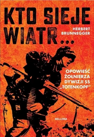 Kto sieje wiatr - Herbert Brunnegger