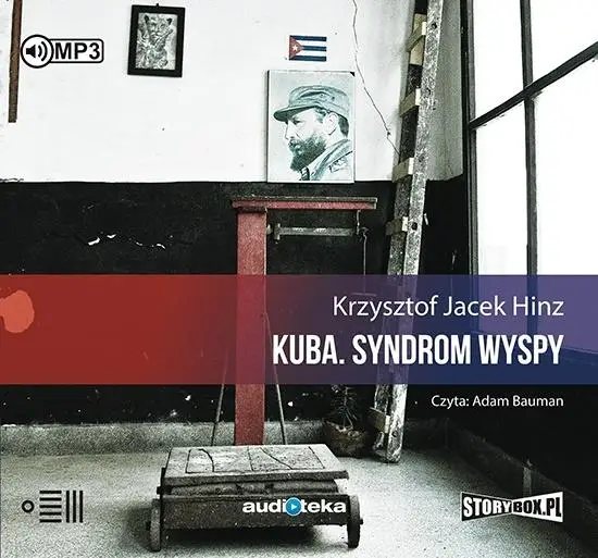 Kuba. Syndrom wyspy audiobook - Krzysztof Jacek Hinz