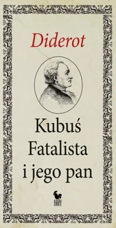 Kubuś Fatalista i jego pan - Denis Diderot