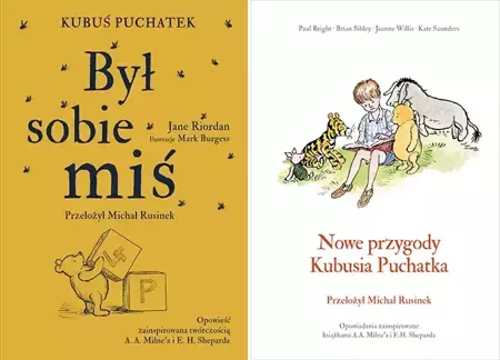 Kubuś Puchatek. Był sobie miś + Nowe przygody - Alan Alexander Milne, Brian Sibley, Jeanne Willis, Kate Saunders, Paul Bright