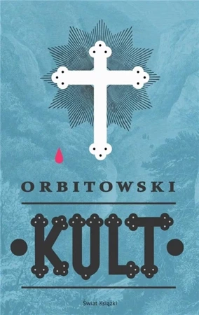 Kult - Łukasz Orbitowski