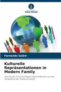 Kulturelle Repräsentationen in Modern Family - Fernando Sodré