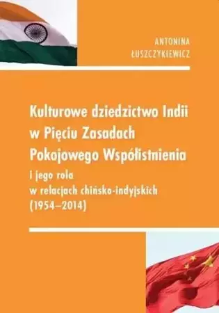 Kulturowe dziedzictwo Indii w Pięciu Zasadach... - Antonina Łuszczykiewicz