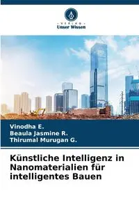 Künstliche Intelligenz in Nanomaterialien für intelligentes Bauen - E. Vinodha