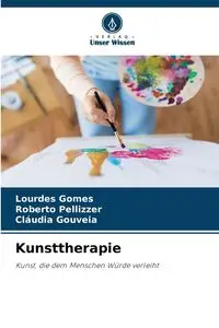 Kunsttherapie - Lourdes Gomes