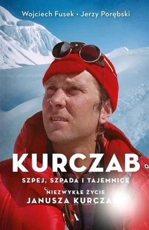 Kurczab, szpada, szpej i tajemnice - Wojciech Fusek, Jerzy Porębski