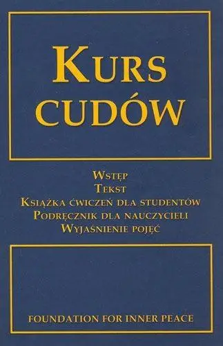 Kurs Cudów - praca zbiorowa