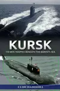 Kursk - Burt Clinchandhill