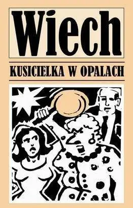 Kusicielka w opałach - Stefan Wiechecki Wiech