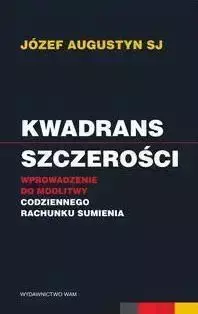 Kwadrans szczerości - Józef Augustyn SJ