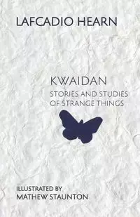 Kwaidan - Hearn Lafcadio