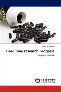 L-arginine research progress - Al Mosawi Aamir