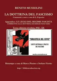 LA DOTTRINA DEL FASCISMO - terza edizione riveduta - Benito Mussolini