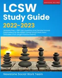 LCSW Study Guide 2022-2023 - Social Work Team Newstone