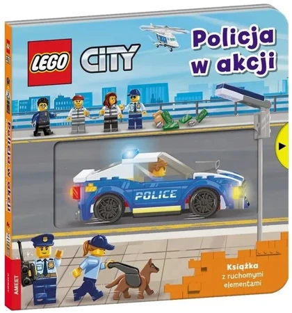 LEGO City. Policja w akcji! - praca zbiorowa