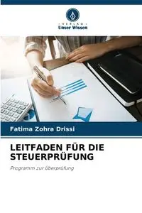 LEITFADEN FÜR DIE STEUERPRÜFUNG - Fatima Drissi Zohra