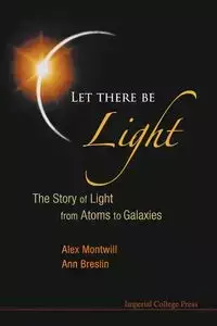 LET THERE BE LIGHT - ALEX MONTWILL & ANN BRESLIN