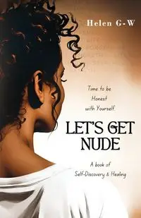 LET'S GET NUDE - Helen G-W