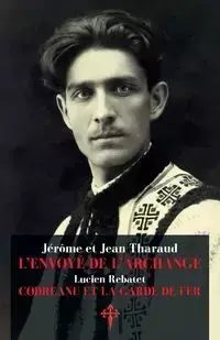 L'Envoyé de l'Archange - Tharaud Jérôme