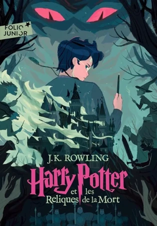 LF Harry Potter tom 7, Et les Reliques de la Mort - J.K. J.K. Rowling