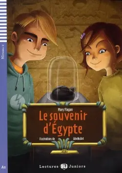 LF Le souvenir d'Egypte + audio online . Niveau A2 - Mary Flagan