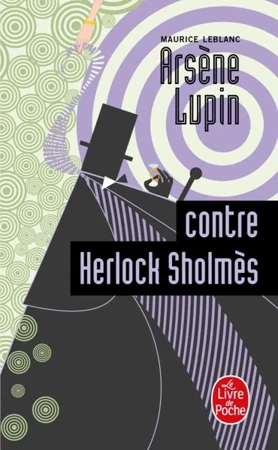 LF Leblanc. Arsene Lupin contre Herlock Sholmes - Maurice Leblanc