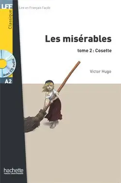 LFF Les Miserables t.2: Cosette +audio online (A2) - Victor Hugo