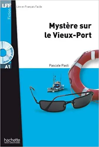 LFF Mystere sur le Vieux-Port + audio online (A1) - Pascale Paoli