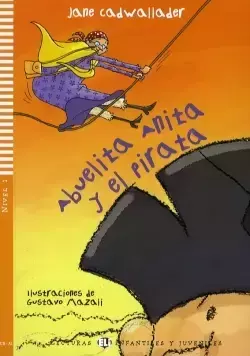 LH Abuelita Anita y el pirata książka + audio online A1 - Jane Cadwallader