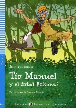 LH Tio Manuel y el arbol Bakonzi książka + Audio online A1.1 - Jane Cadwallader