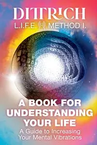 LIFE Method I - Dr Dittrich Erno