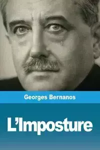 L'Imposture - Bernanos Georges