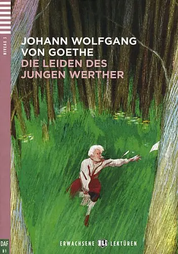 LN Die Leiden Des Jungen Werther książka + Audio online B1 - Johann Wolfgang Goethe