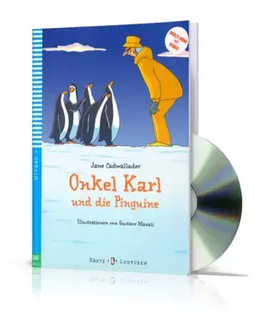 LN Onkel Karl Und Die Pinguine książka + audio online A1.1 - Jane Cadwallader